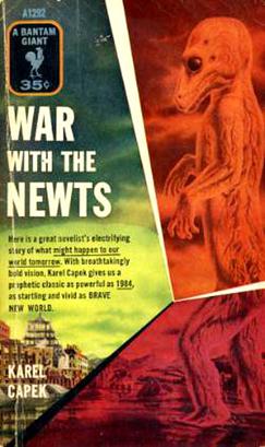 Timeless Warning: Karel Čapek’s “War With The Newts”