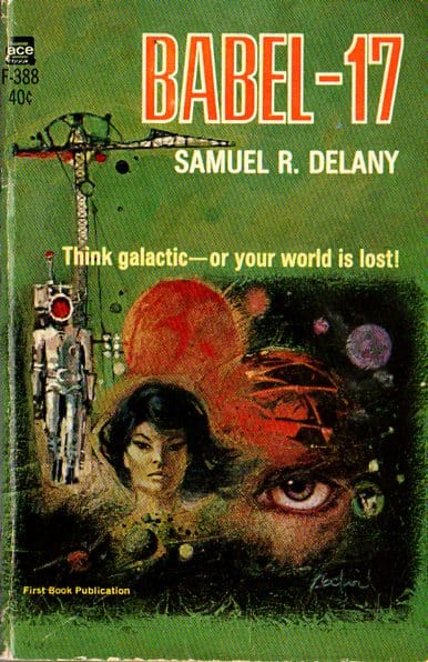 A muddy green cover splattered with abstract images: an eye, moons, an Asian woman, a spacesuit. The tagline reads "Think galactic--or your world is lost!" a phrase that has only the loosest connection to the novel.