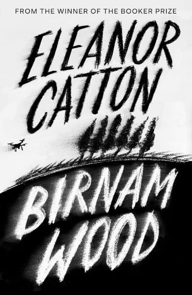 Cover of "Birnam Wood" - a charcoal sketch of a forest with a drone hovering ominously overhead