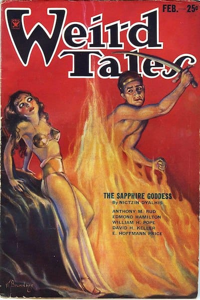 Weird Tales magazine. A nude man with a saber tries to cross a wall of flame that separates him from a nearly-nude woman in a metal bra.